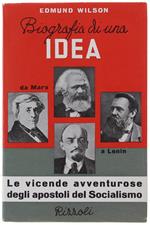 BIOGRAFIA DI UNA IDEA. Da Marx a Lenin