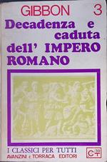 Decadenza e caduta dell'Impero Romano. Vol.3