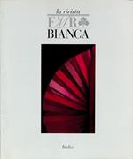 FMR. La rivista Bianca. n. 4. Ottobre-novembre 2008. Italia Edizione italiana