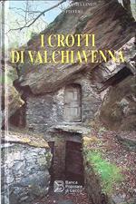 I Crotti di Valchiavenna