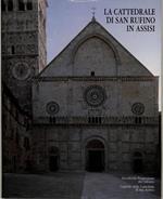 La Cattedarale di San Ruffino in Assisi