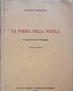 La poesia della scuola. Cinquant'anni di battaglie