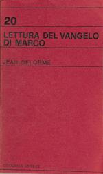 Lettura del Vangelo di Marco