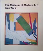 The Museum of Modern-Art New York. The History an the Collection