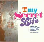 In my secret life - Voci su tela dal mondo della musica