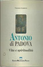 Antonio da Padova - Vita e spiritualità