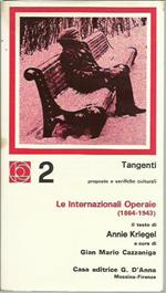 Le Internazionali Operaie 1864-1943