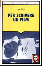 Per scrivere un film