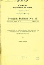 Canada department of mines. Physiography of the beaverdell map-area and the southern part of the interior plateaus of british columbia Leopold Reinecke