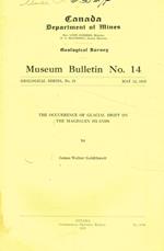 Canada department of mines. The occurrence of glacial drift on the magdalen islands James Walter Goldthwait