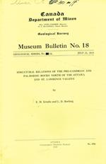 Canada department of mines. Structural relations of the pre-cambrian and palaeozoic rocks north of the ottawa and st.lawrence valleys E.M.Kindle, L.D. Burling