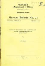 Canada department of mines. Notes on the geology and palaeontology of the lower saskatchewan river valley E.M. Kindle