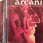 Gli Arcani- Anno IV, n.32,33,34,35(2 volumi),36,37,38,39/40,41,42,43- anno IV- 1975