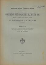 Osservazioni meteorologiche dell'annata 1906 eseguite e calcolate dagli astronomi aggiunti R. Pirazzoli e A. Masini M. Rajna
