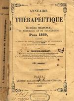 Annuaire de therapeutique de matiere medicale de pharmacie et de toxicologie pour 1859 A.Bouchardat