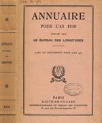 Annuaire pour l'an 1949 publié par le bureau des longitudes