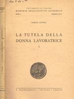 La tutela della donna lavoratrice I