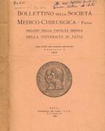 Bollettino della società medico chirurgica Pavia. Organo della facoltà medica della R.università di Pavia. Anno LXXIII, fasc.6, 1959