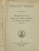 Documents lexicaux extraits des archives scabinales de Roanne (la Gleize)1492-1794 Louis Remacle