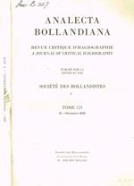 Analecta bollandiana. Revue critique d'hagiographie. Tome 123, II-decembre 2005