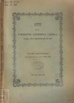 Atti della Fondazione Scientifica Cagnola dalla sua istituzione in poi Vol. XXXI che abbraccia glia anni 1938-1942