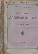 Relazione sull'amministrazione delle gabelle per l'anno 1883