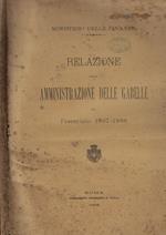 Relazione sulla Amministrazione delle gabelle per l'esercizio 1907-1908