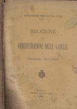 Relazione sulla Amministrazione delle gabelle per l'esercizio 1906-1907