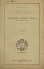 Niagara falls: its power possibilities and preservation Samuel S.Wyer