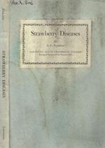 Strawberry diseases A.G. Plakidas