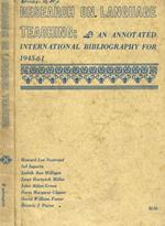 Research on language teaching: an annotated international bibliography for 1945-61