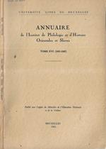 Annuaire de l'Institut de Philologie et d'Histoire orientales et slaves tome XVI 1961-1962