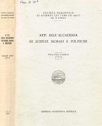 Atti dell'accademia di scienze morali e politiche. Vol.LXXXII-(1971) Società nazionale di scienze, lettere e arti in Napoli