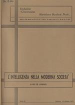 L' intelligenza nella moderna società Ido De Lorenzo