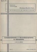 Condizionamento e decondizionamento in educazione Ido De Lorenzo
