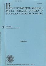 Bollettino dell'Archivio per la Storia del Movimento Sociale Cattolico in Italia n. 3 Anno 2007