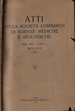 Atti della Società Lombarda di Scienze Mediche e Biologiche Anno 1930 fasc. I