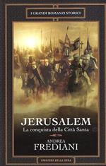 Jerusalem La Conquista Della Città Santa