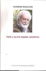 Per L'Alto Mare Aperto La Modernità E Il Pensiero Danzante