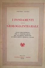 I fondamenti della Geologia integrale. Nuovi procedimenti per la indi