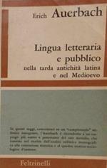 Lingua letteraria e pubblico nella tarda antichità latina e nel medioevo