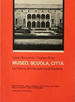 Museo, scuola, città. La Galleria dell'Accademia di Ravenna