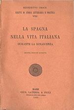 La Spagna nella vita italiana durante la Rinascenza