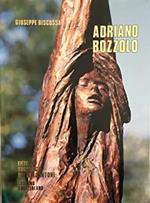 Adriano Bozzolo. L'argilla e la musica. Clay and Music