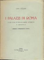 I Palazzi di Roma e le case d'importanza storica e artistica