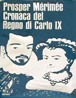 Cronaca del regno di Carlo IX