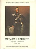 Ottaviano Vimercati il primo lombardo 1815 - 1879