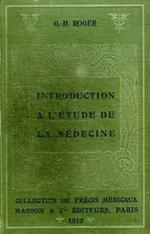Introduction à l'étude de la medicine
