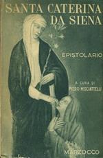 Epistolario. Vol. VI: Le lettere di S. Caterina da Siena ridotte a miglior lezione e in ordine nuovo disposte