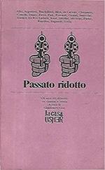 Passato ridotto. Gli anni del dibattito su cinema e storia